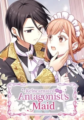 Reincarnated as the Antagonist's Maid Reincarnated as the Antagonist's Maid